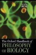 The Oxford Handbook of Philosophy of Biology