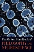 The Oxford Handbook of Philosophy and Neuroscience