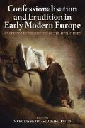 Confessionalisation and Erudition in Early Modern Europe