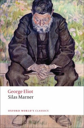 Silas Marner - The Weaver of Raveloe