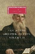 Collected Shorter Fiction of Leo Tolstoy, Volume II