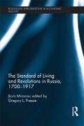 The Standard of Living and Revolutions in Imperial Russia, 1700-1917