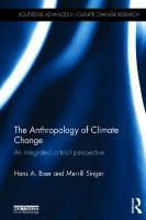 The Anthropology of Climate Change