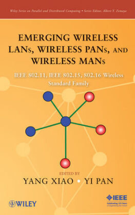 Emerging Wireless LANs, Wireless PANs, and Wireless MANs