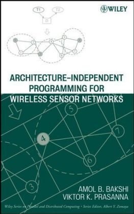 Architecture-Independent Programming for Wireless Sensor Networks