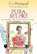 She Persisted: Pura Belpré