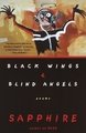 Black Wings & Blind Angels