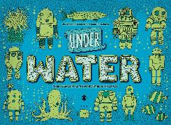 Under Water, Under Earth