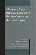 The South Asian Religious Diaspora in Britain, Canada, and the United States