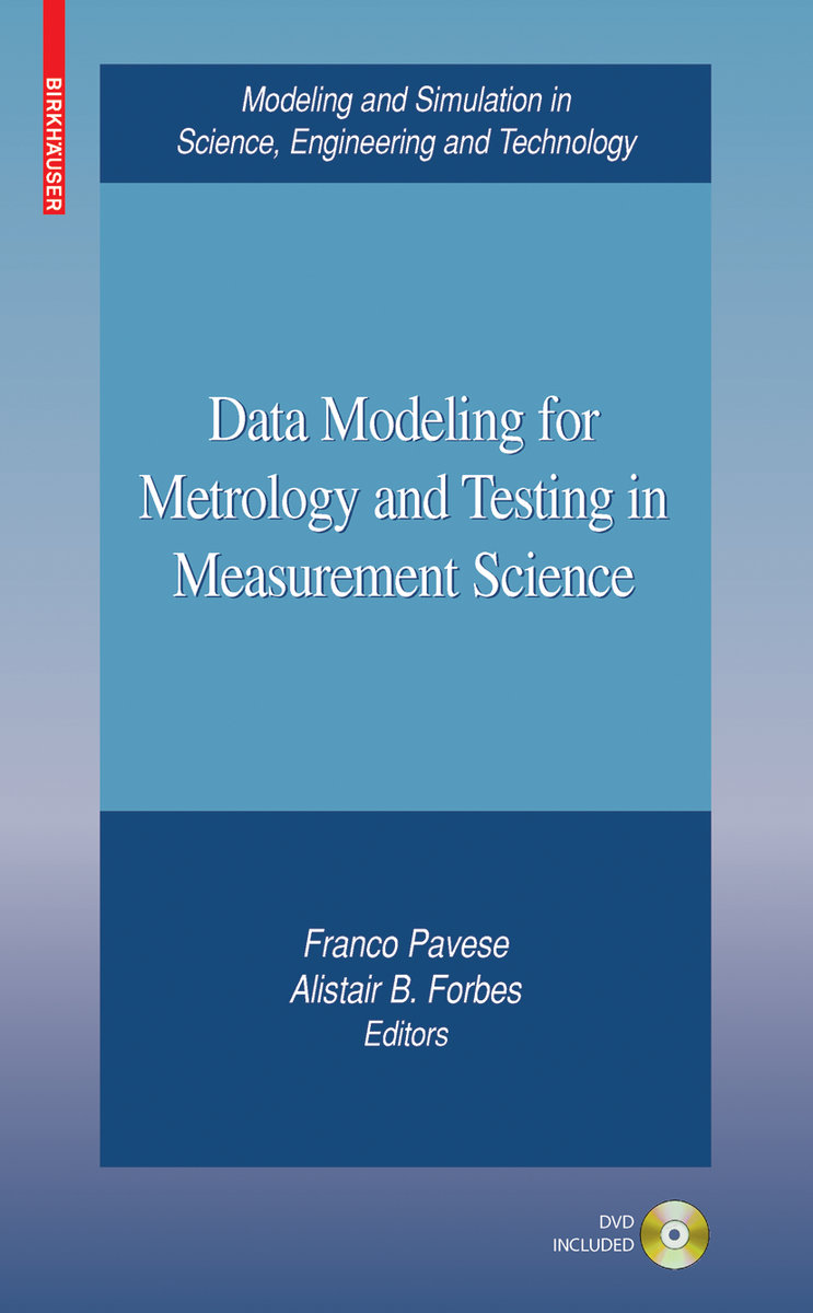 Data Modeling for Metrology and Testing in Measurement Science