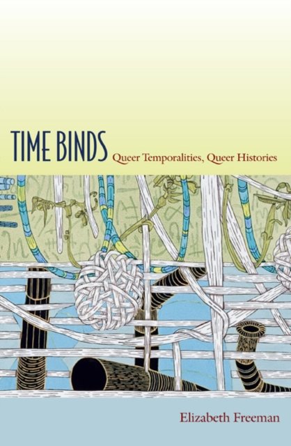 Time Binds