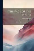 The Face of the Night: A Second Series of Poems for Pictures