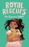 Royal Rescues #6: The Runaway Rabbit