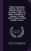 Schillers Sämmtliche Schriften. Historisch-kritische Ausgabe. Im Verein Mit A. Ellissen, R. Köhler, W. Müldener, H. Oesterley, H. Sauppe Und W. Vollme