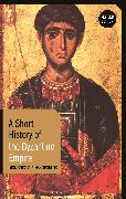 A Short History of the Byzantine Empire