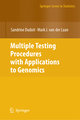 Multiple Testing Procedures with Applications to Genomics