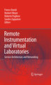 Remote Instrumentation and Virtual Laboratories