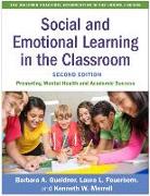 Social and Emotional Learning in the Classroom, Second Edition