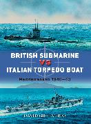 British Submarine vs Italian Torpedo Boat