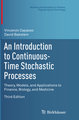 An Introduction to Continuous-Time Stochastic Processes