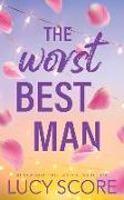 The Worst Best Man