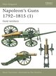 Napoleon's Guns 1792-1815 (1)