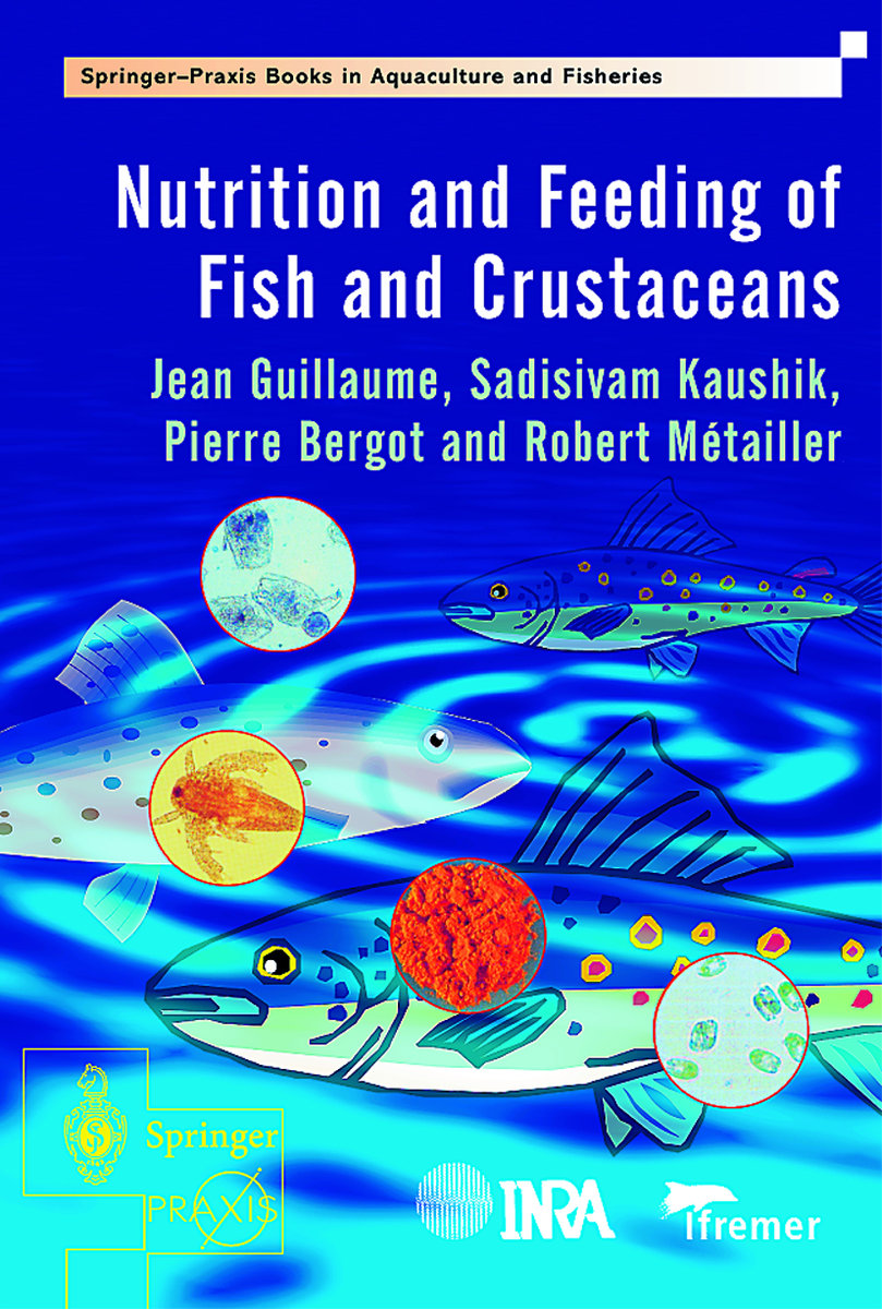 Nutrition and Feeding of Fish and Crustaceans