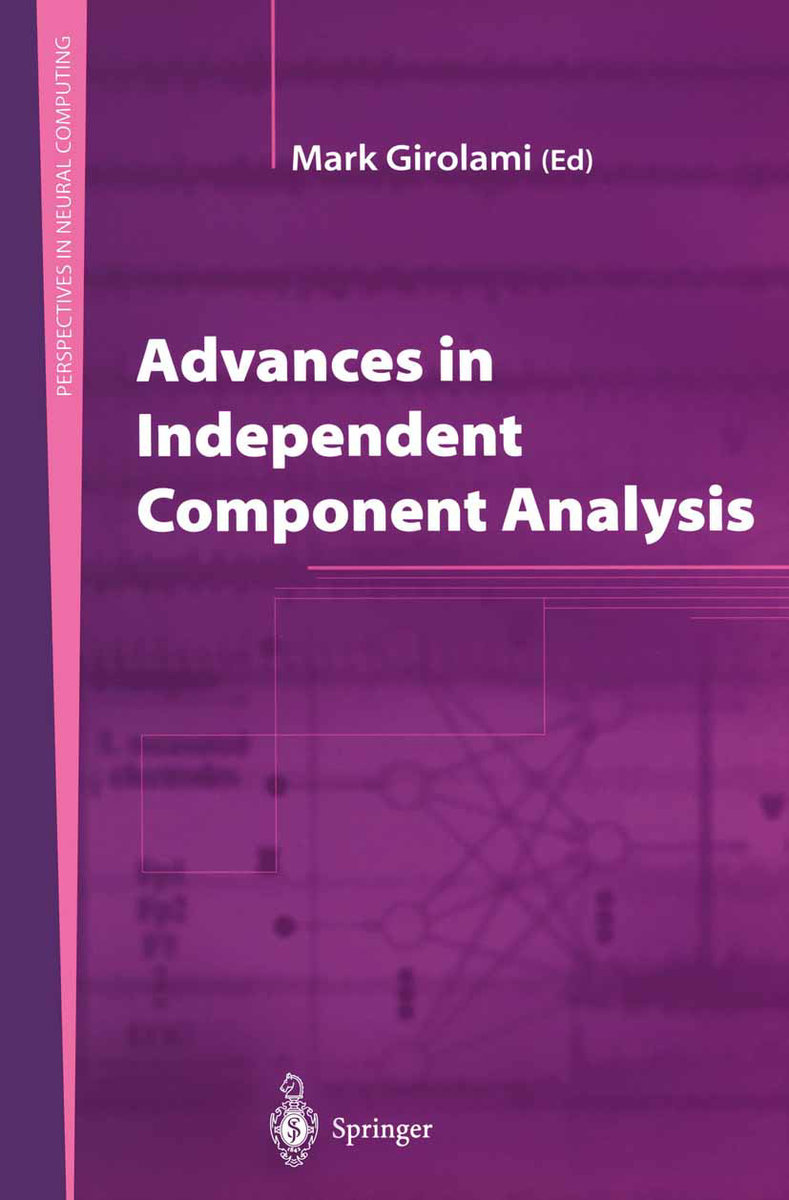 Advances in Independent Component Analysis