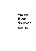 Waiting Room Germany