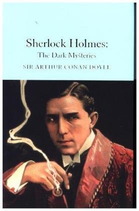 Sherlock Holmes: The Dark Mysteries