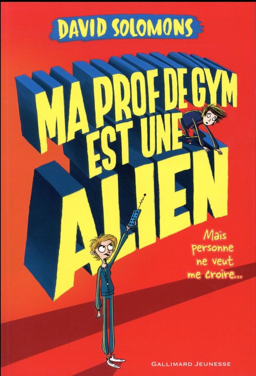 Ma prof de gym est une alien