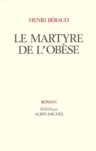 Martyre de L'Obese (Le)