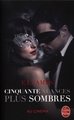 Cinquante Nuances Plus Sombres (Fifty Shades, Tome 2) - Edition Film