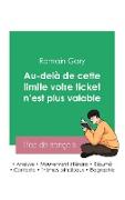 Réussir son Bac de français 2023: Analyse du roman Au-delà de cette limite votre ticket n'est plus valable de Romain Gary