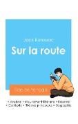 Réussir son Bac de français 2024 : Analyse du roman Sur la route de Jack Kerouac