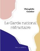 Le Garde national réfractaire