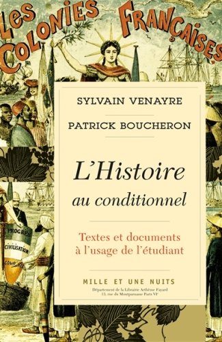 L'histoire au conditionnel