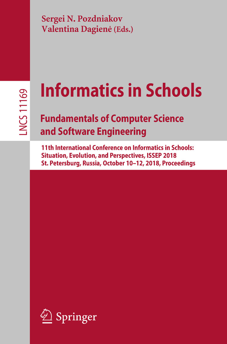 Informatics in Schools. Fundamentals of Computer Science and Software Engineering