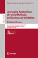 Leveraging Applications of Formal Methods, Verification and Validation. Distributed Systems