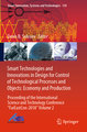 Smart Technologies and Innovations in Design for Control of Technological Processes and Objects: Economy and Production