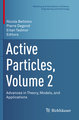 Active Particles, Volume 2