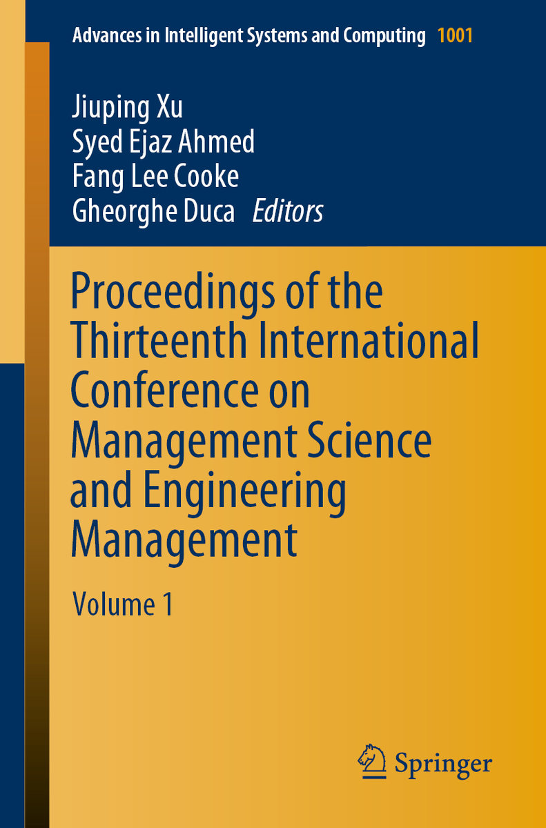 Proceedings of the Thirteenth International Conference on Management Science and Engineering Management