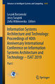 Information Systems Architecture and Technology: Proceedings of 40th Anniversary International Conference on Information Systems Architecture and Technology ¿ ISAT 2019