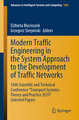 Modern Traffic Engineering in the System Approach to the Development of Traffic Networks