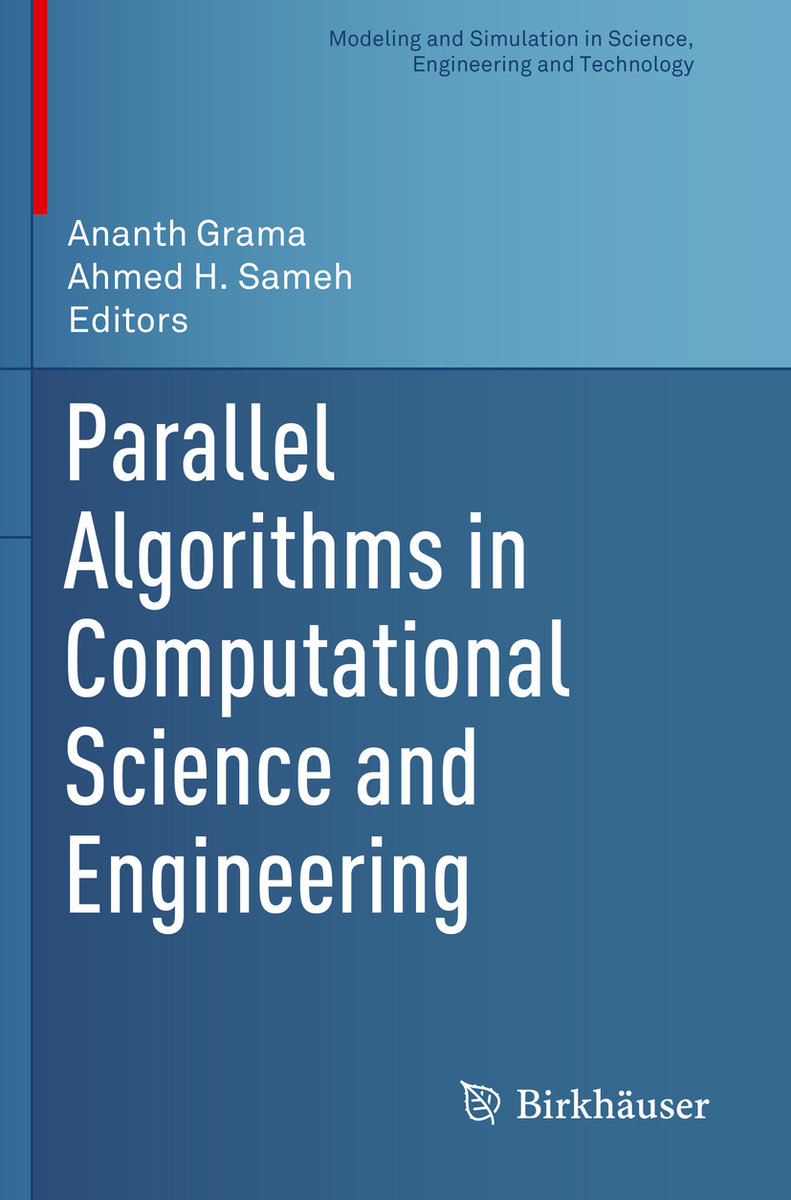 Parallel Algorithms in Computational Science and Engineering