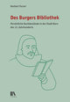 Des Burgers Bibliothek