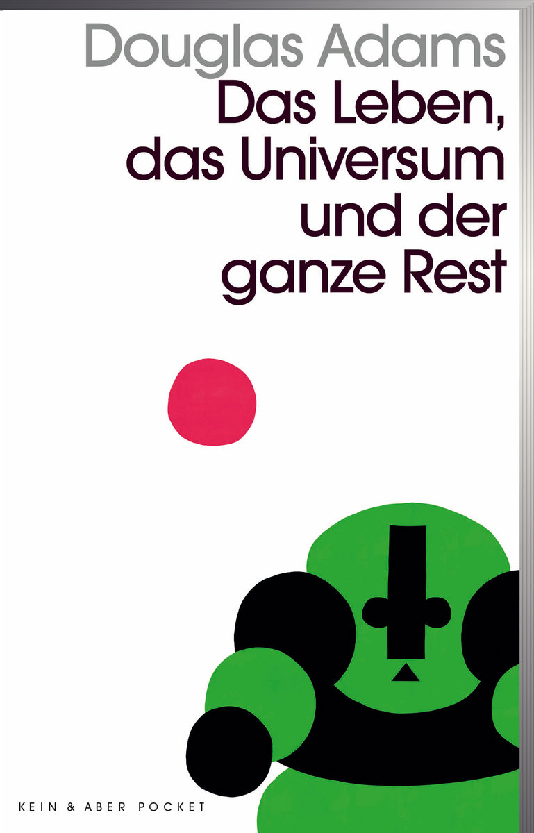 Das Leben, das Universum und der ganze Rest