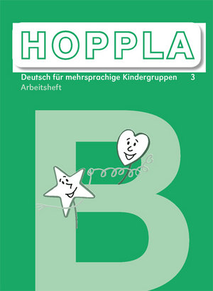 80915 Hoppla 3. Arbeitsheft B - 1 - 3 Schuljahr, Aufbauunterricht. Deutsch