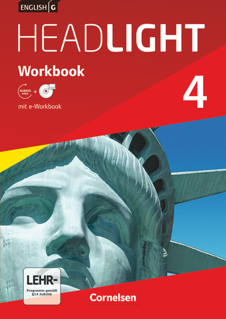 English G Headlight, Allgemeine Ausgabe, Band 4: 8. Schuljahr, Workbook mit CD-ROM und Audios online