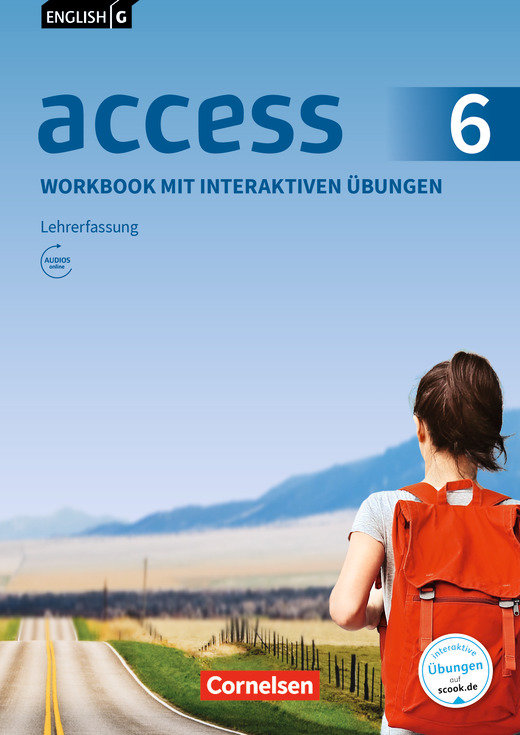 Access, Allgemeine Ausgabe 2014, Band 6: 10. Schuljahr, Workbook mit interaktiven Übungen online - Lehrkräftefassung, Mit Audio-CD und Audios online